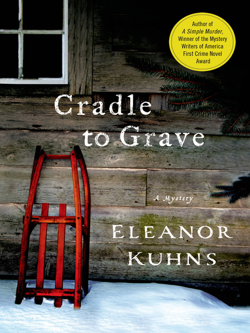 Title details for Cradle to Grave by Eleanor Kuhns - Wait list